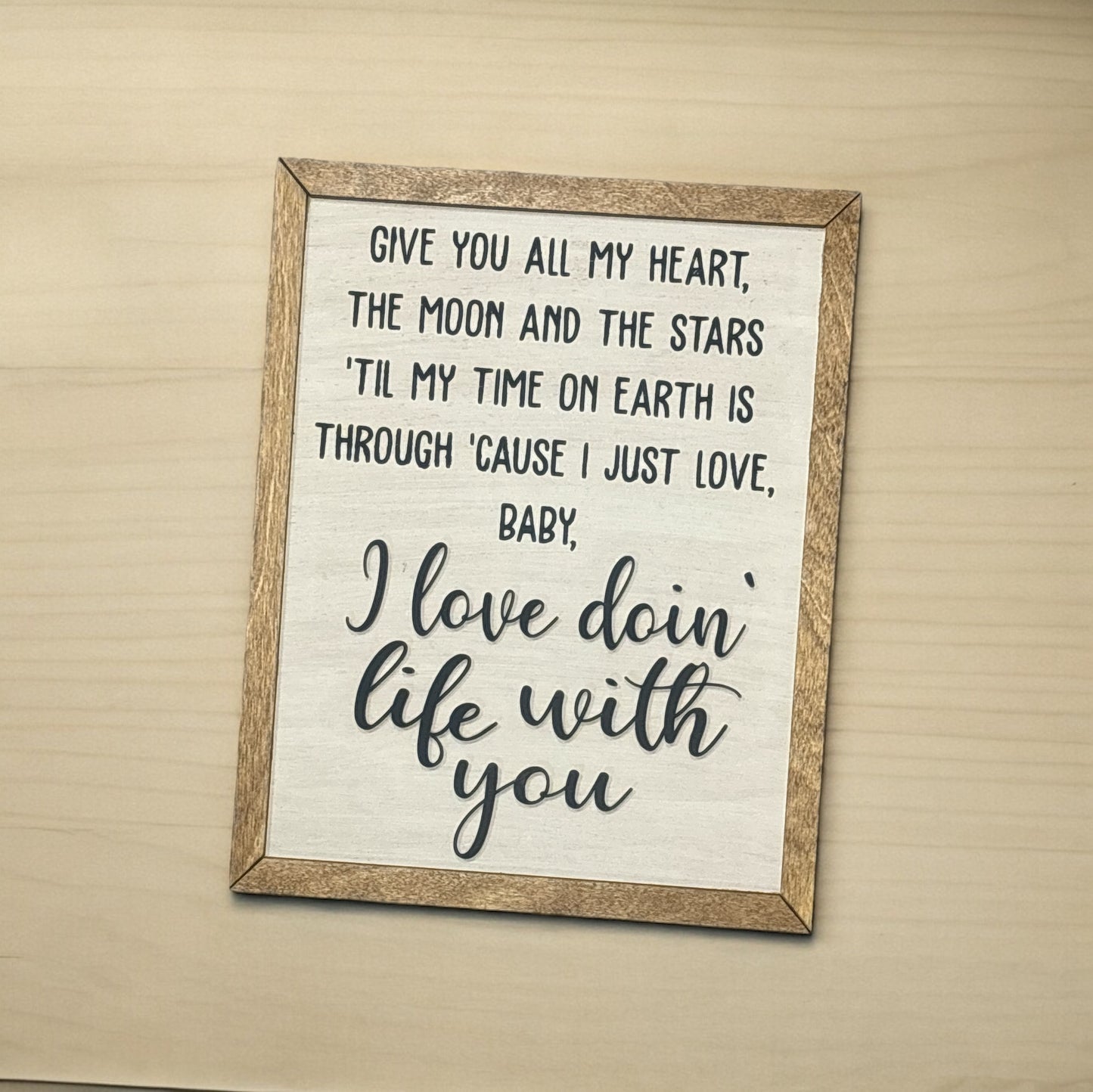 Love Doin Life With You wall decor