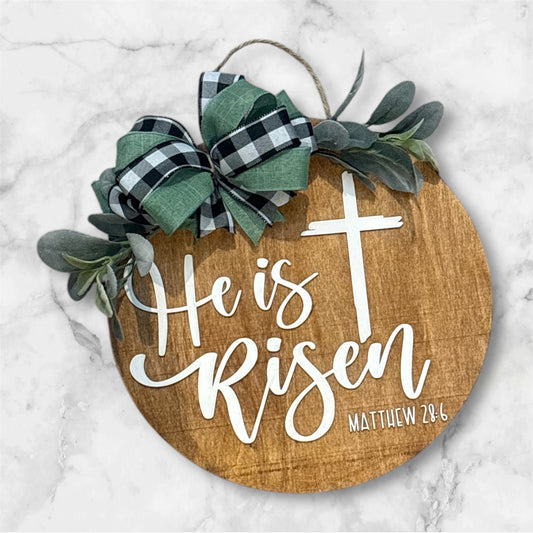 He is Risen Door Hanger